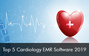 Top-5-Cardiology-EMRSoftware-2019