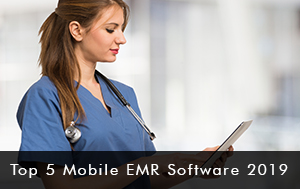 Top 5 Mobile EMR Software 2019 mobile EMR-mobile-electronic-medical-records-software-mobileapps-android-ios-mobile-healthcare-apps