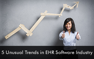 top-5-Unusual-Trends-in-EHR-EMR-Software-Industry