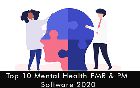 Top 10 Mental Health EMR & PM Software 2020