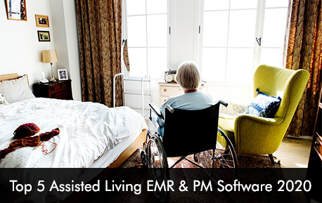 Top 5 Assisted Living EMR Software 2020