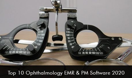 Top 10 Ophthalmology EMR & PM Software 2020