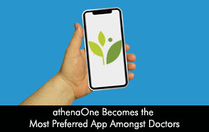 athenaOne Becomes the Most Preferred App Amongst Doctors