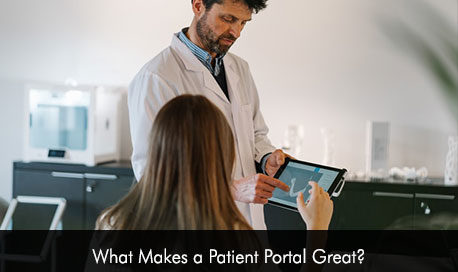 What Makes a Patient Portal Great