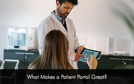 What Makes a Patient Portal Great