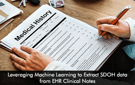 Leveraging Machine Learning to Extract SDOH data from EHR Clinical Notes