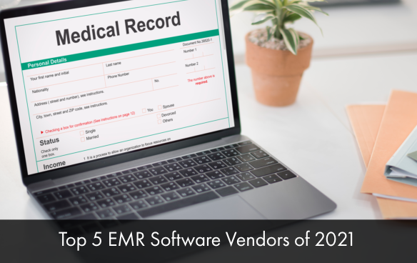 Top-5-EMR-Software-Vendors-of-2021-.png