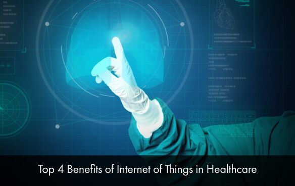 Top-4-Benefits-of-Internet-of-Things-in-Healthcare.png