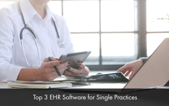 Top-3-EHR-Software-for-Single-Practices.png