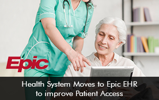 Health-System-Moves-to-Epic-EHR-to-improve-Patient-Access.jpg