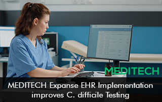 MEDITECH-Expanse-EHR-Implementation-improves-C.-difficile-Testing