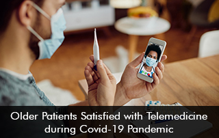 Older-Patients-Satisfied-with-Telemedicine-during-Covid-19-Pandemic