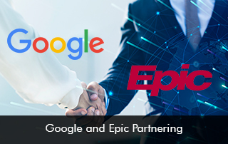 Google-and-Epic-Partnering