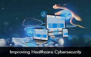 Improving-Healthcare-Cybersecurity