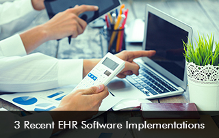 3-Recent-EHR-Software-Implementations