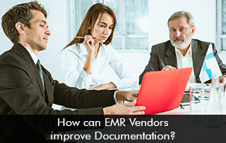 How-can-EMR-Vendors-improve-Documentation