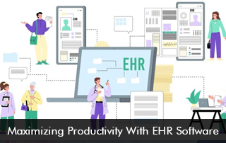 maximizing productivity with EHR software