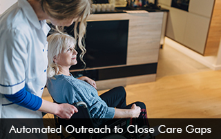 Automated-Outreach-to-Close-Care-Gaps