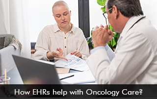 How-EHRs-help-with-Oncology-Care