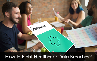 How-to-Fight-Healthcare-Data-Breaches