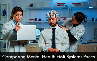 Comparing-Mental-Health-EMR-Systems-Prices
