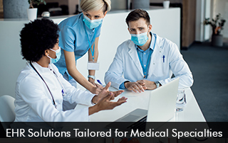 EHR-Solutions-Tailored-for-Medical-Specialties