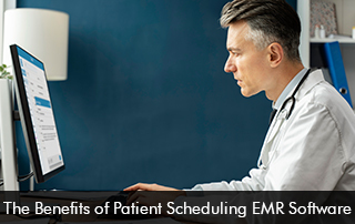 The-Benefits-of-Patient-Scheduling-EMR-Software.
