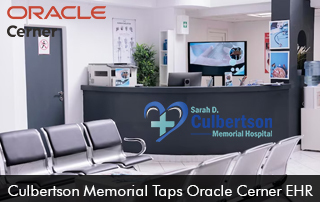 Culbertson-Memorial-Taps-Oracle-Cerner-EHR