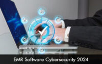 EMR Software Cybersecurity 2024 | EMRSystems Blog