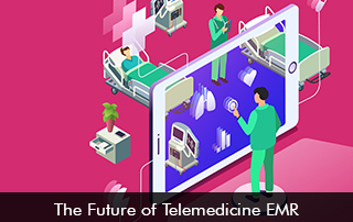 The-Future-of-Telemedicine-EMR