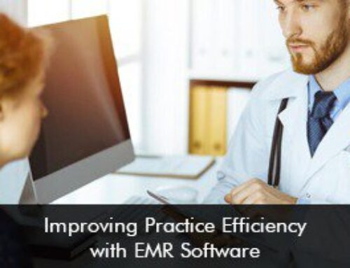 Improving Practice Efficiency with EMR