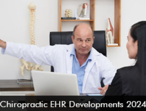Chiropractic EHR Developments 2024