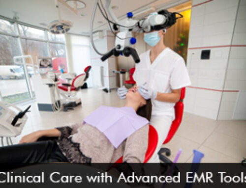 Clinical Care with Advanced EMR Tools