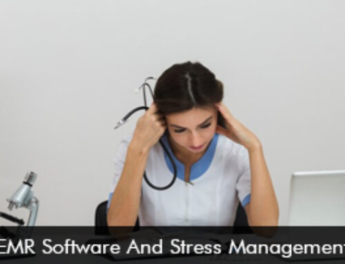 EMR Software And Stress Management