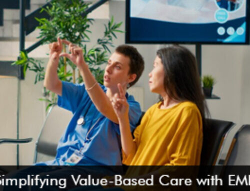 Simplifying Value-Based Care with EMR