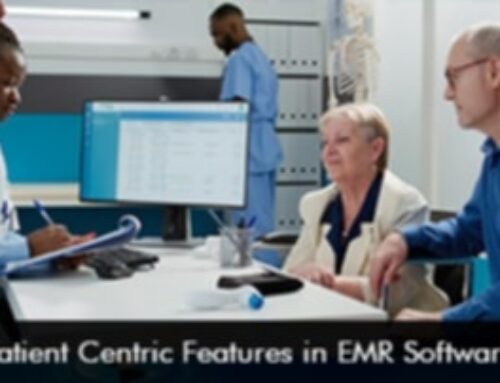 Patient-Centric Features in EMR Software