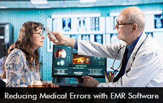 Reducing Medical Errors with EMR Software