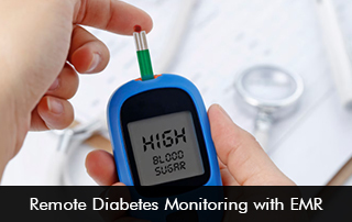Remote Diabetes Monitoring with EMR