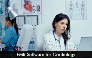 EMR Software for Cardiology Practices