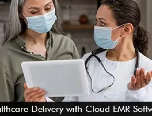 Healthcare Delivery with Cloud EMR Software