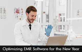 Optimizing EMR Software for the New Year