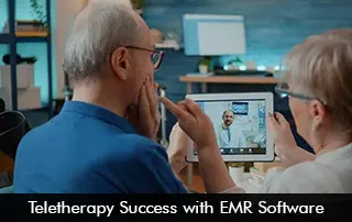 Teletherapy Success with EMR Software