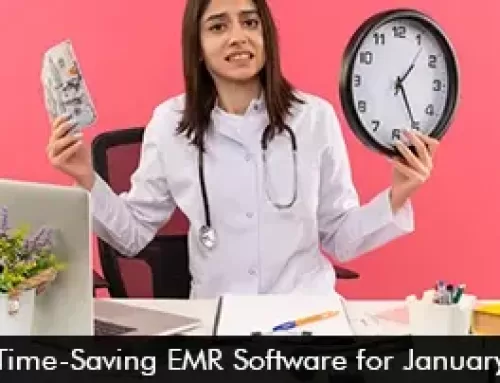Time-Saving EMR Software for January