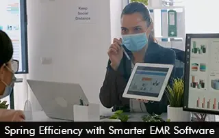 Spring Efficiency with Smart EMR Software